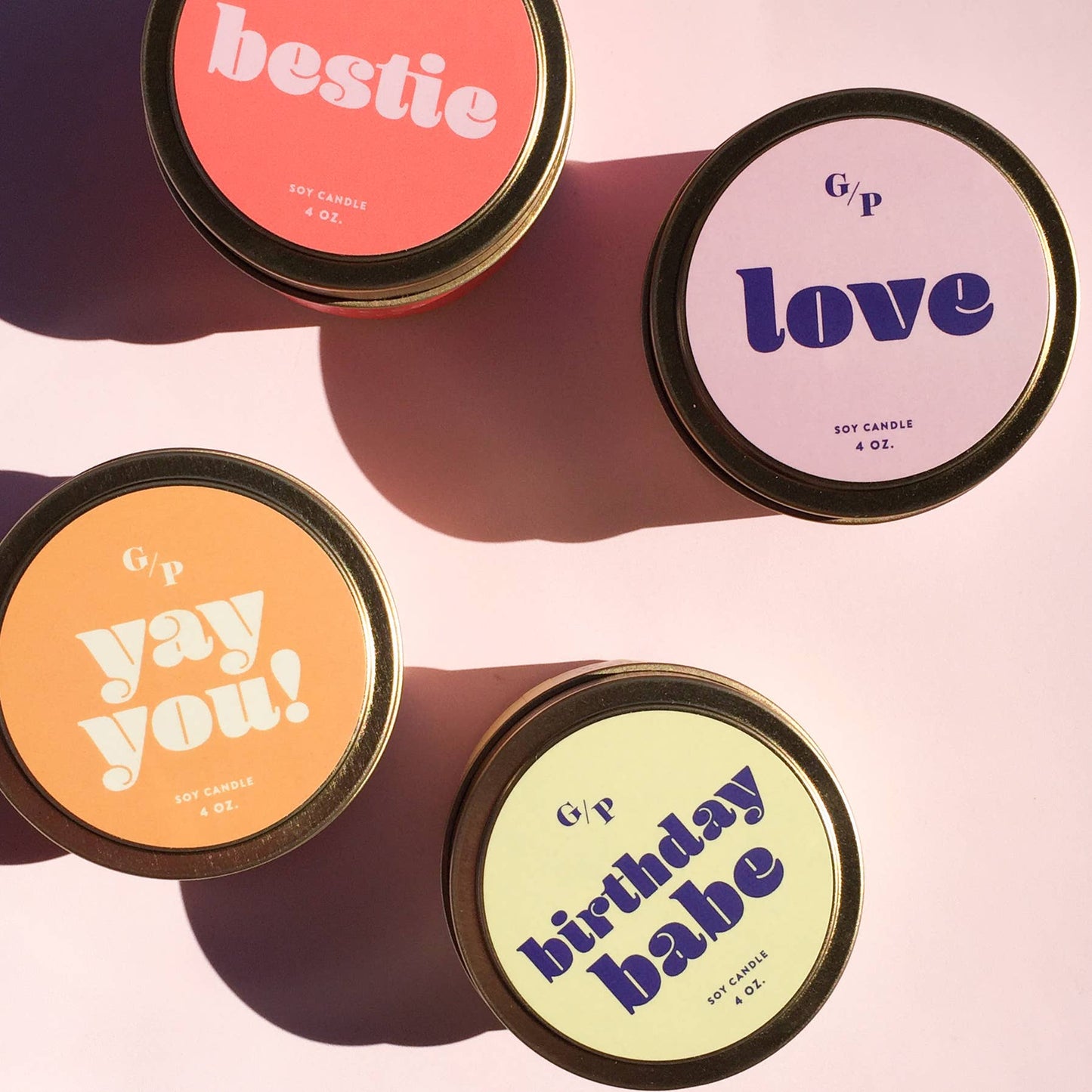 Yay You! Just Because 4 oz. Candle Tin